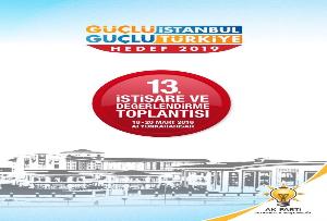 13.İstişare ve Değerlendirme Toplantısına Katıldık.