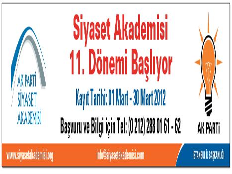 11.DÖNEM SİYASET AKADEMİSİ  BAŞLIYOR. 